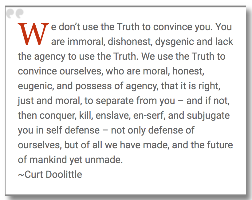 WHY WE USE TRUTH (THEY DON”T) (harsh example quote)
